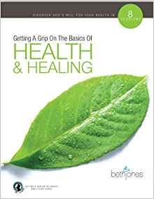 Getting A Grip On The Basics Of Health & Healing PB - Beth Jones 
